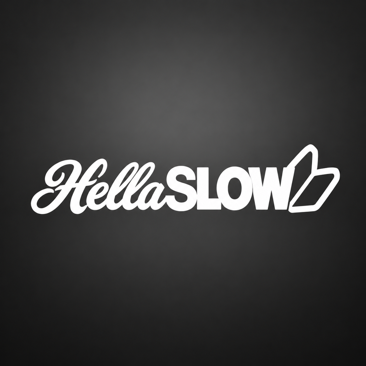 HellaSlow Vinyl Sticker