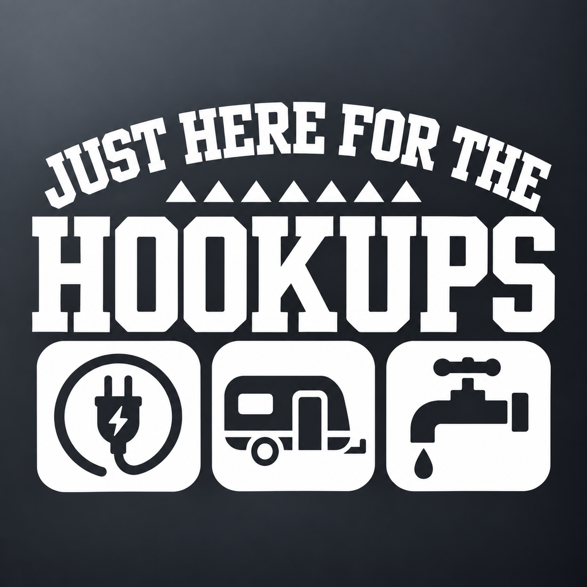 Just Here for the Hookups Vinyl Sticker