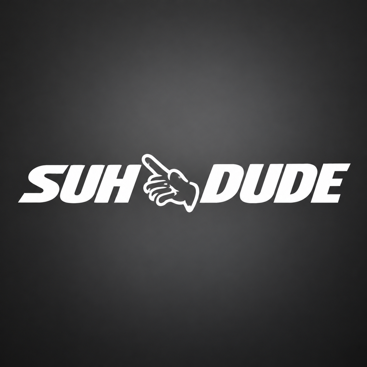 Suh Dude vinyl sticker